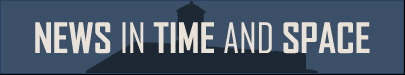 News in Time and Space